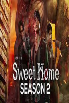 สวีทโฮม 2  Sweet Home Season 2 พากย์ไทย