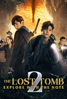 บันทึกจอมโจรแห่งสุสาน ปี 2 The Lost Tomb 2 พากย์ไทย