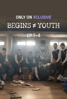 Begins Youth ซับไทย  EP.1-12